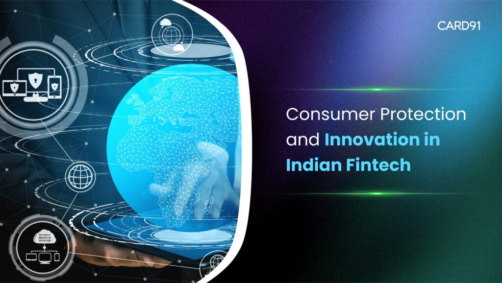Consumer Protection and Innovation in Indian Fintech
