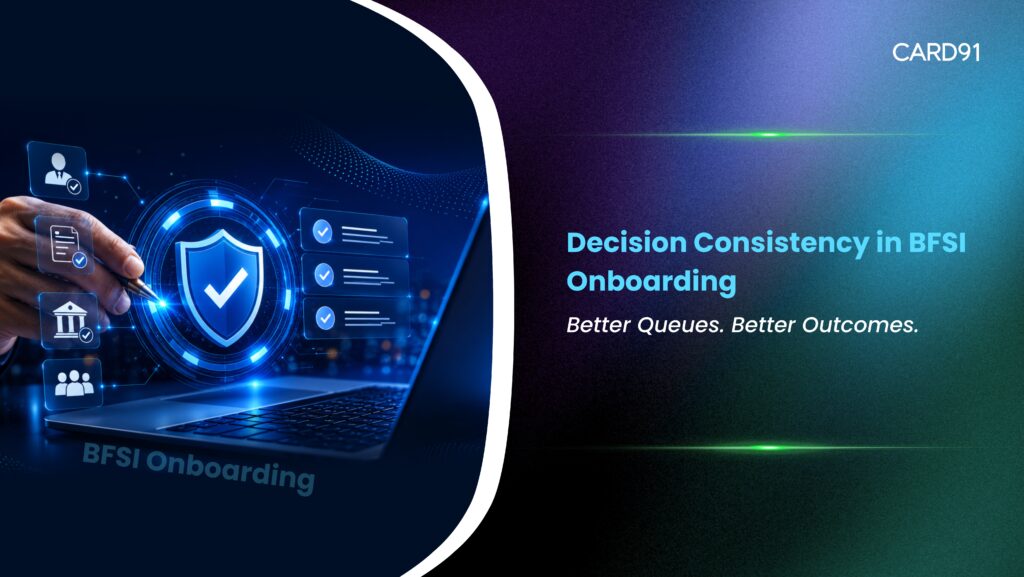 Decision consistency in BFSI onboarding across digital onboarding queues